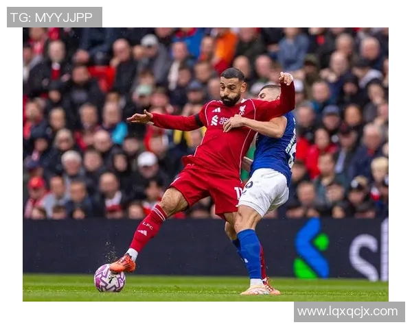 利物浦与埃弗顿激战正酣看球吧直播精彩瞬间回顾